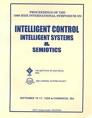 1999 IEEE International Symposium on Intelligent Control