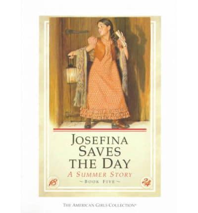 Josefina Saves the Day