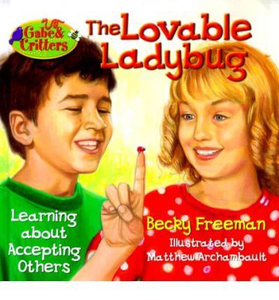 The Lovable Ladybug