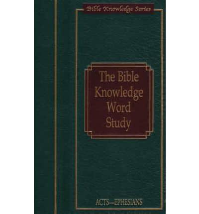 The Bible Knowledge Word Study