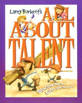 Larry Burkett's All About Talent