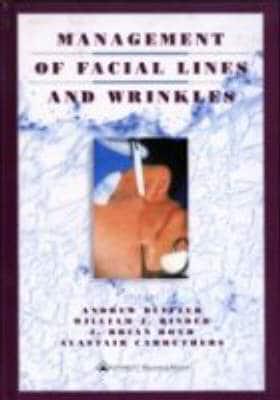 Management of Facial Lines and Wrinkles