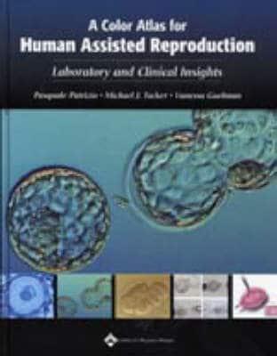 A Color Atlas for Human Assisted Reproduction