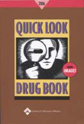 Quick Look Drug Book 2006