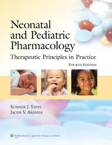 Neonatal and Pediatric Pharmacology