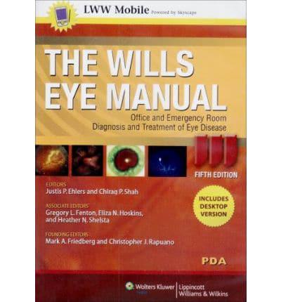 The Wills Eye Manual, Fifth Edition, for PDA