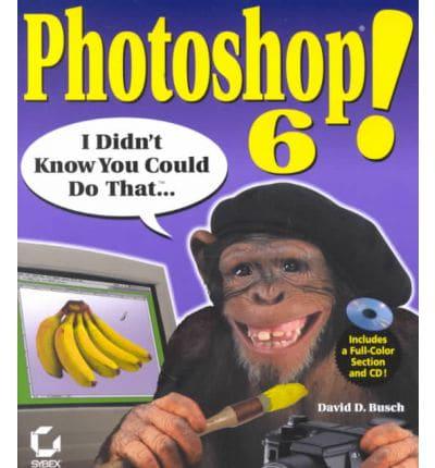 Photoshop 6!