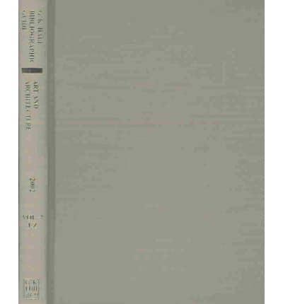 Bibliographic Guide to Art and Architecture 2002