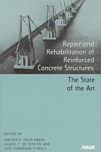 The Repair and Rehabilitation of Reinforced Concrete Structures