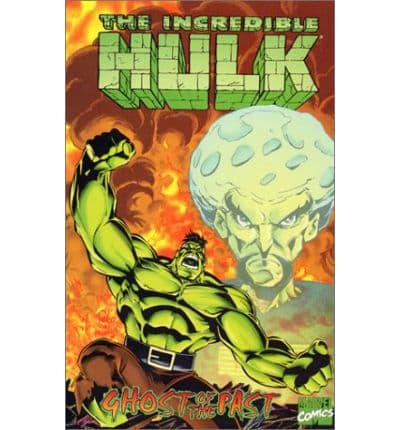 Hulk: Ghost of the Past
