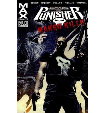 Frank Castle, the Punisher. Naked Kills