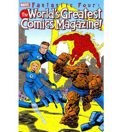 Fantastic Four The World's Greatest Comics Magazine