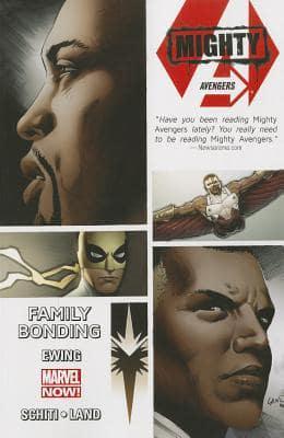 Mighty Avengers. Volume 2 Family Bonding