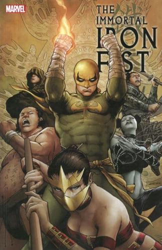Immortal Iron Fist Volume 2