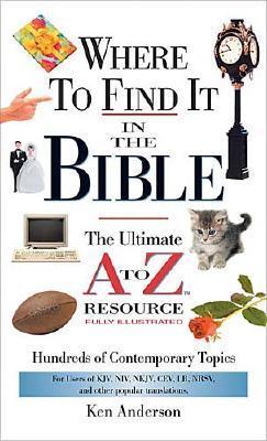 Where to Find It in the Bible