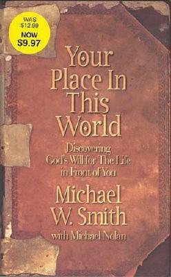 Your Place In This World