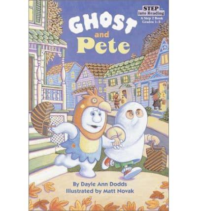Ghost and Pete