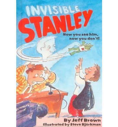 Invisible Stanley