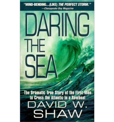 Daring the Sea