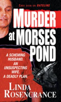 Murder at Morses Pond