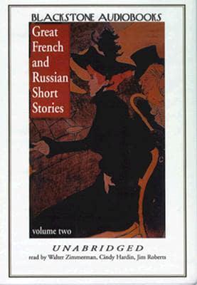 Great French and Russian Short Stories