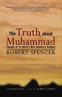 The Truth About Muhammad