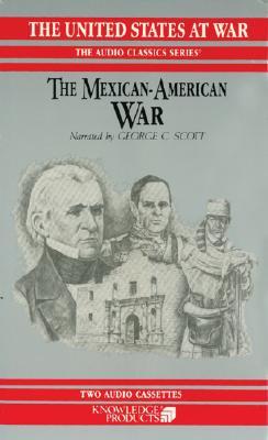 The Mexican-American War