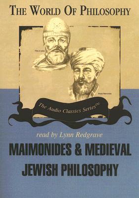 Maimonides & Medieval Jewish Philosophy