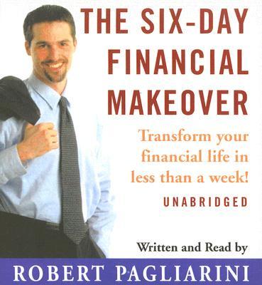 The Six-Day Financial Makeover