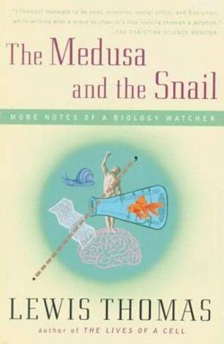 The Medusa and the Snail