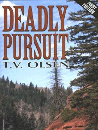 Deadly Pursuit