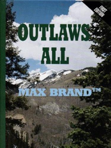 Outlaws All