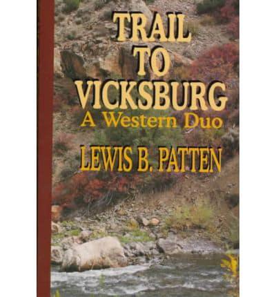 Trail to Vicksburg