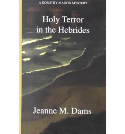 Holy Terror in the Hebrides