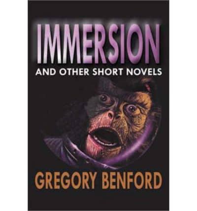 Immersion and Other Short Novels