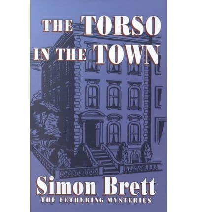The Torso in the Town