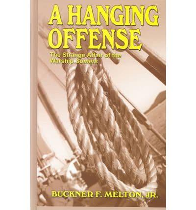 A Hanging Offense