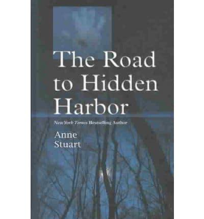 The Road to Hidden Harbor
