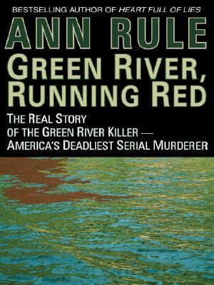 Green River, Running Red