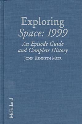 Exploring Space, 1999