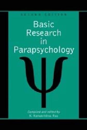 Basic Research in Parapsychology, 2D Ed. (Revised)