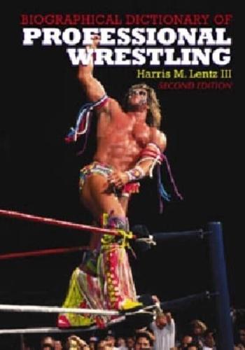 Biographical Dictionary of Professional Wrestling