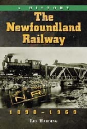 The Newfoundland Railway, 1898-1969