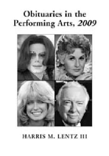 Obituaries in the Performing Arts, 2009