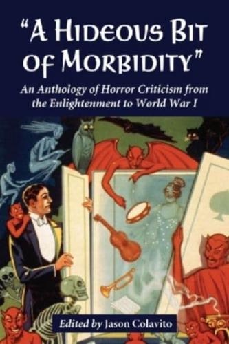"A Hideous Bit of Morbidity"