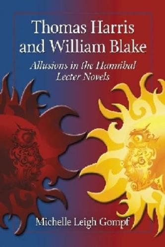 Thomas Harris and William Blake