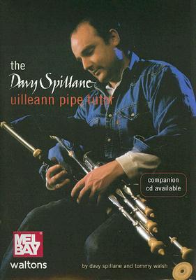 The Davy Spillane Uilleann Pipe Tutor