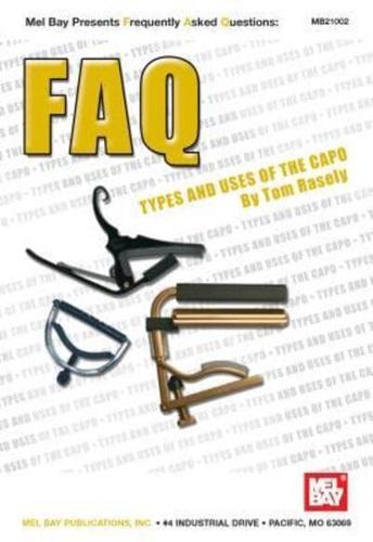 Types and Uses of the Capo