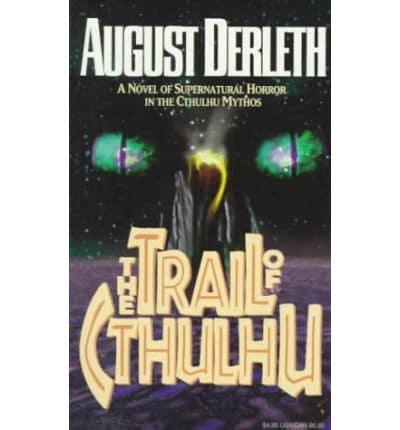 The Trail of Cthulhu