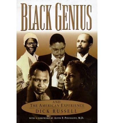 Black Genius and the American Experience
